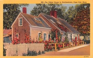 The Oldest House in Provincetown, Massachusetts