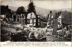 CPA Militaire Clermont-en-Argonne - Entrée de la Ville Détruite (91878)