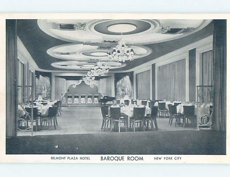 Damaged-Back Pre-1980 BAROQUE ROOM AT BELMONT PLAZA HOTEL New York City NY B3479