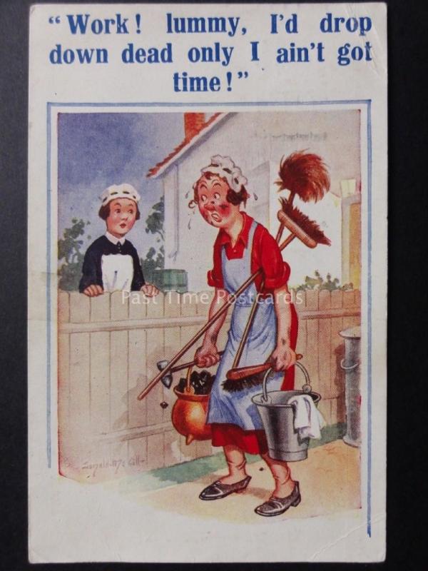 Donald McGill Comic PC Maid WORK! LUMMY, I'D DROP DOWN DEAD ONLY NO TIME! 1934