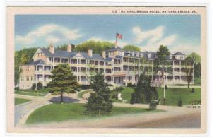 Natural Bridge Hotel Natural Bridge Virginia linen postcard