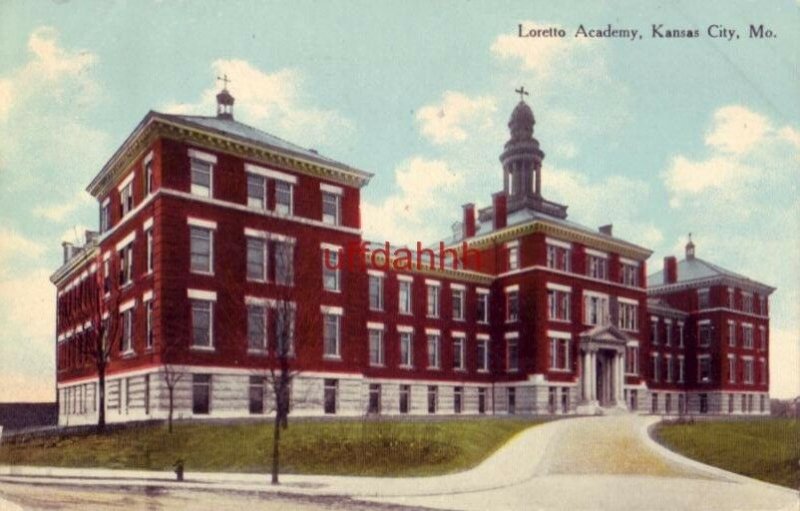 LORETTO ACADEMY. KANSAS CITY, MO 1910