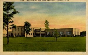 Mack Library, Bob Jones Univerity - Greenville, South Carolina SC  