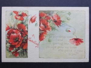 Poppy Postcard: POPPIES 'A Greeting' c1913 by Gibson  - Inc Donation to R.B.L.