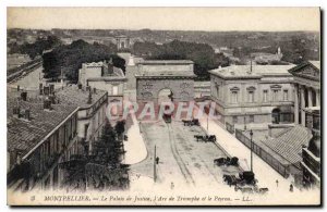 Old Postcard MONTPELLIER The Courthouse Arc du Triomphe and peyrou