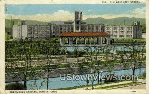 West High School, Sunken Gardens - Denver, Colorado CO