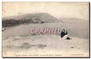 Old Postcard The port of Oran and seas el Kebir shooting of Spanish batteries...