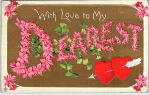 VALENTINE Embossed Greeting  Postcard  1912  With LOVE to My DEAREST