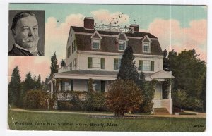 Beverly, Mass, President Taft's New Summer Home