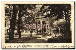 Old Postcard Vichy Source Of Park And Celestins