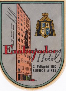 Argentina Buenos Aires Embajador Hotel Vintage Luggage Label sk2486