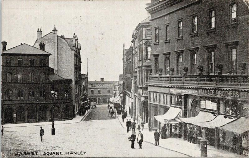 Market Square Hanley Staffordshire UK Teetons Ltd Wallace Bros 1905 Postcard E53