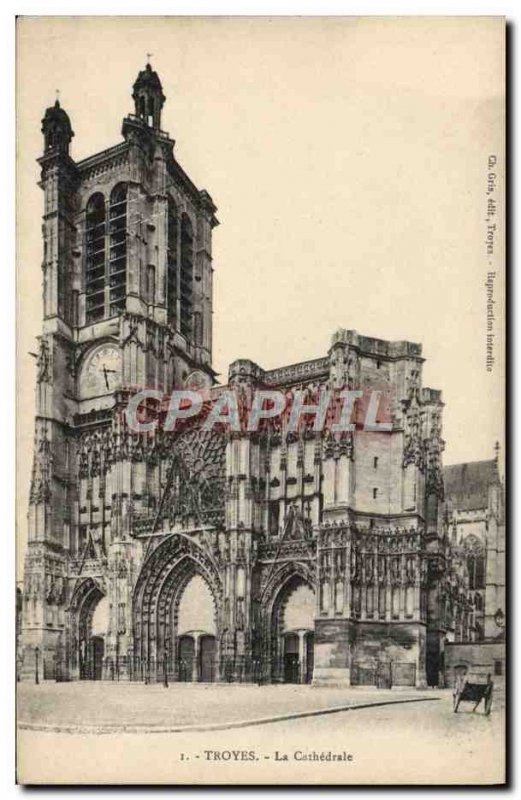 Old Postcard Troyes La Cathedrale
