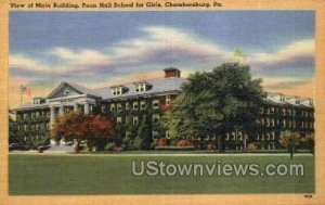 Penn. Hall School for Girls - Chambersburg, Pennsylvania PA  