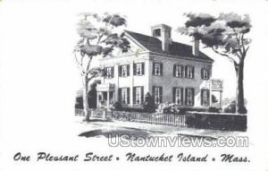 One Pleasant St. - Nantucket, Massachusetts MA  