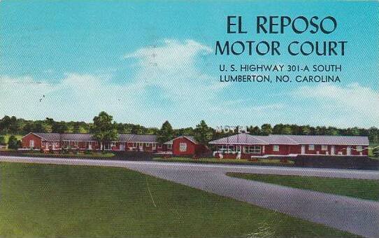 North Carolina Lumberton El Reposo Motor Court 1966