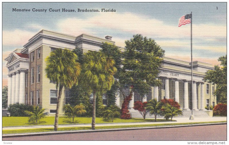 BRADENTON, Florida, 1930-1940´s; Manatee County Court House