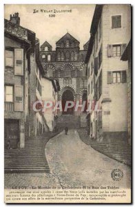 Old Postcard Le Puy en Velay La Montee de la Cathedrale and Tables Street