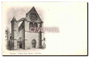 Old Postcard Chartres L & # 39Eglise Saint Aignan