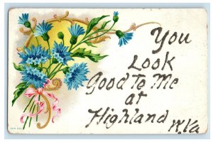 c1910 Blue Flower, You Look Good To Me At Highland, WV Glitters Postcard