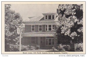 Maple Lodge , STAUNTON , Virginia , 20-40s