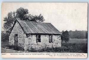 1910 Valley Forge Pennsylvania Postcard School House Continental Army Hospital