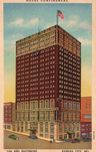 Vintage Postcard 1930's Hotel Continental 11th & Baltimore Kansas City Missouri