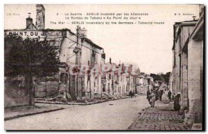 Old Postcard Militaria War 1914 by German fire Senlis The tobacconist At dayb...