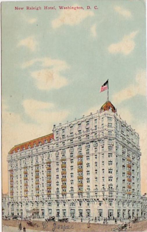 Washington D C New Raleigh Hotel 1911