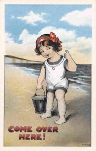 Little Girl Beach Come Over Here Bucket Seashore Kid Series 1920c postcard