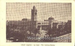 La Gare, Railway Station Oran Algeria, Africa, Unused 