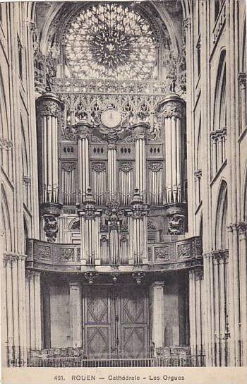 France Rouen Cathedrale Les Orgues