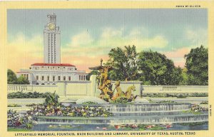 Littlefield Memorial Fountain Main Building University of Texas Austin Texas