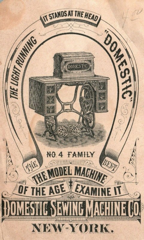 1880s-90s Domestic Sewing Machine Co. No. 4  The Model Machine of the Age Woman