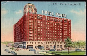 Illinois ROCKFORD Finest Hotel Faust - pm1981 - LINEN