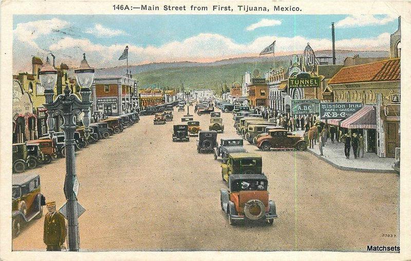 Main Street automobiles First TIJUANA MEXICO M. Kashower postcard 7126