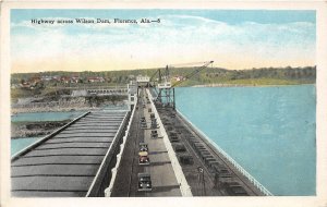 J5/ Florence Alabama Postcard c1920s Highway Across Wilson Dam Crane 189