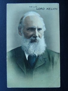 The Late Rt. Hon. LORD KELVIN c1907 Postcard by Millar & Lang 7123