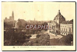 Postcard Old Strasbourg Place De La Republique and Palais Du Rhin