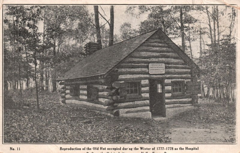 Vintage Postcard Old Hut Occupy During the Winter Of 1777 to 1778 as Hospital