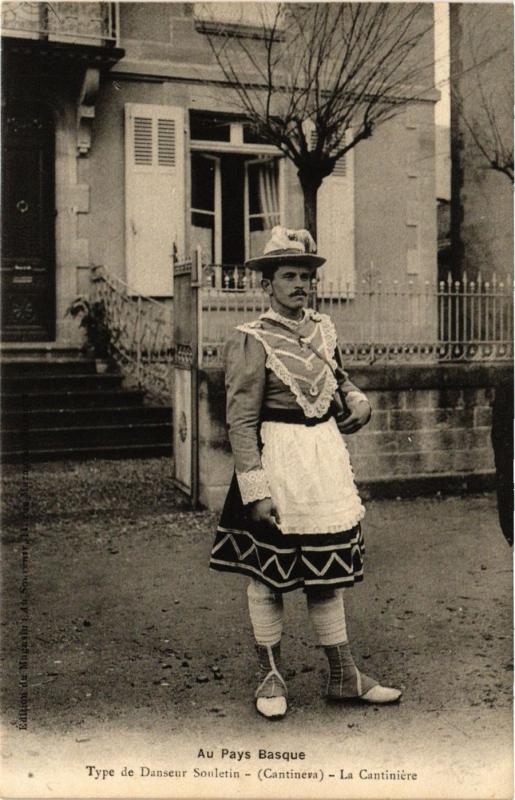 CPA AK Au Pays Basque - Type de Danseur Souletin - La Cantiniere (167948)