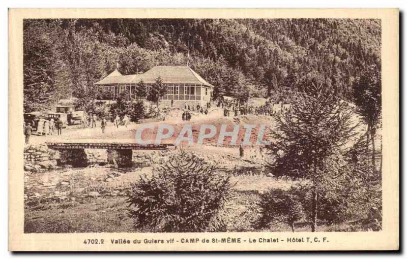 Old Postcard Vallee Guiers Vif Camp St Meme Le Chalet Hotel TCF
