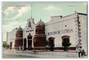 Ciudad Juarez Chihuahua Mexico Postcard Juzgado De Letras County Jail 1907