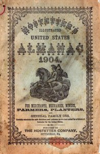 1904 Hostetter's Almanac  Farmers  Planters  Miners  Booklet   8 x 5