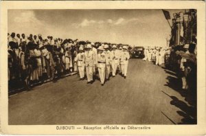 PC DJIBOUTI RECEPTION OFFICIELLE DEBARCADERE DJIBOUTI SOMALIA (A23722)