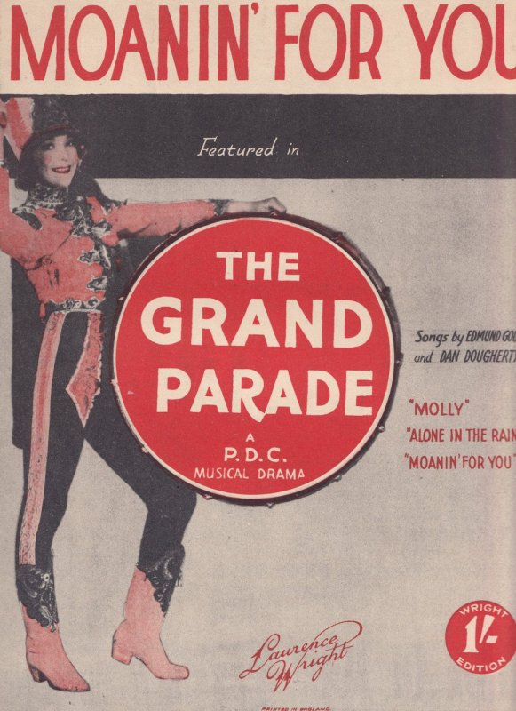 Moanin' For You  A PDC Musical Drama Grand Parade Olde Sheet Music