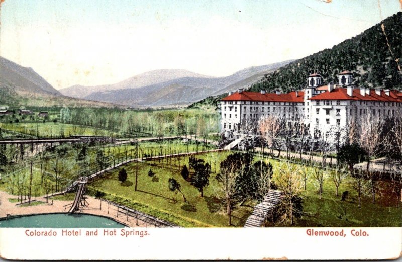 Colorado Glenwood Colorado Hotel and Hot Springs 1915