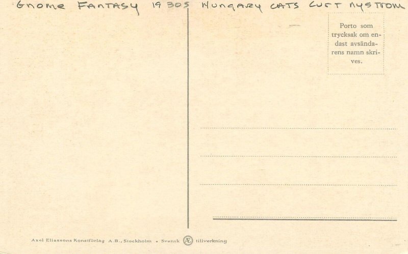 Postcard Gnome Fantasy 1930s Hungary cats Curt Nystrom 23-4758