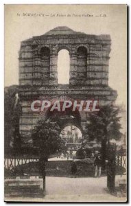 Bordeaux Old Postcard The ruins of the palace Gallien