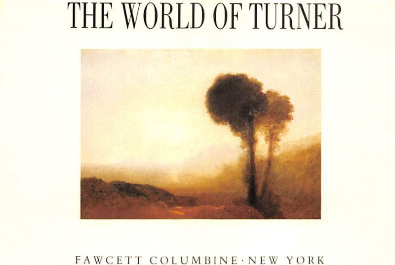 The World Of Turner, Fawcett Columbine, New York 